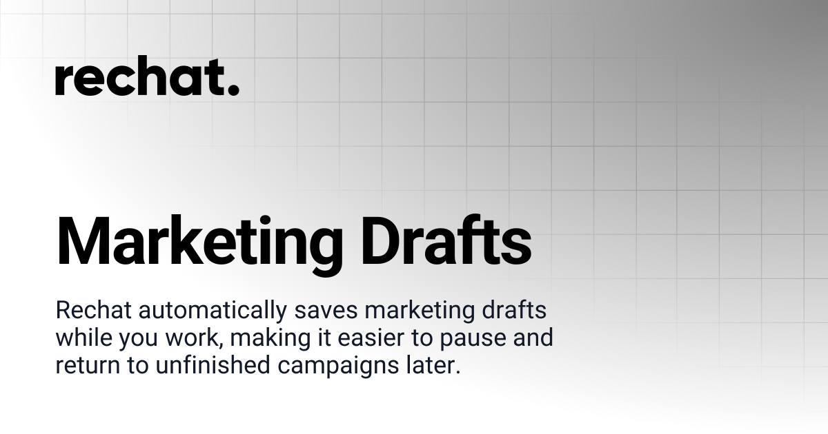 Marketing Drafts | Rechat. Help Center